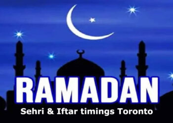 Today Sehri & Iftar time toronto 2022